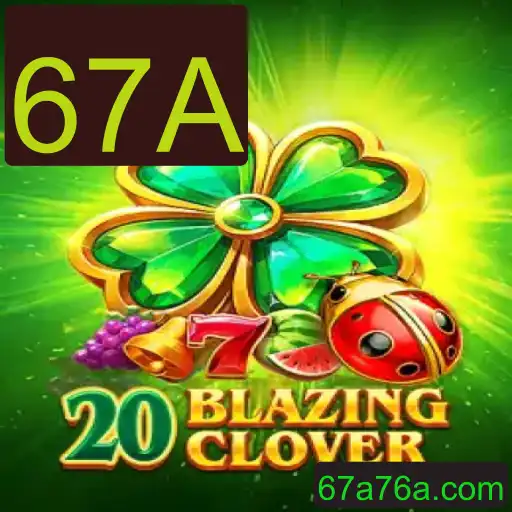 Descubra o Fascinante Jogo 20BlazingClover